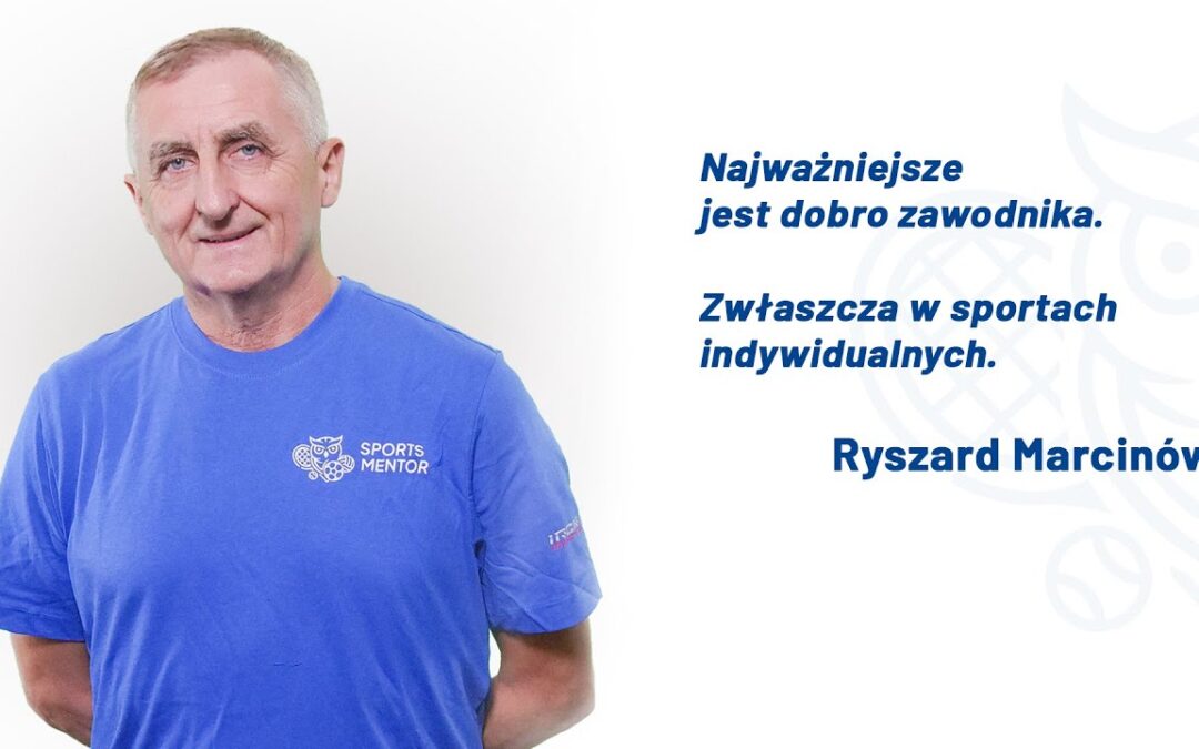 Poznaj trenera – Ryszard Marcinów